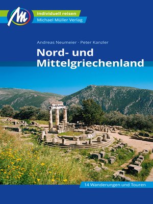 cover image of Nord- und Mittelgriechenland Reiseführer Michael Müller Verlag